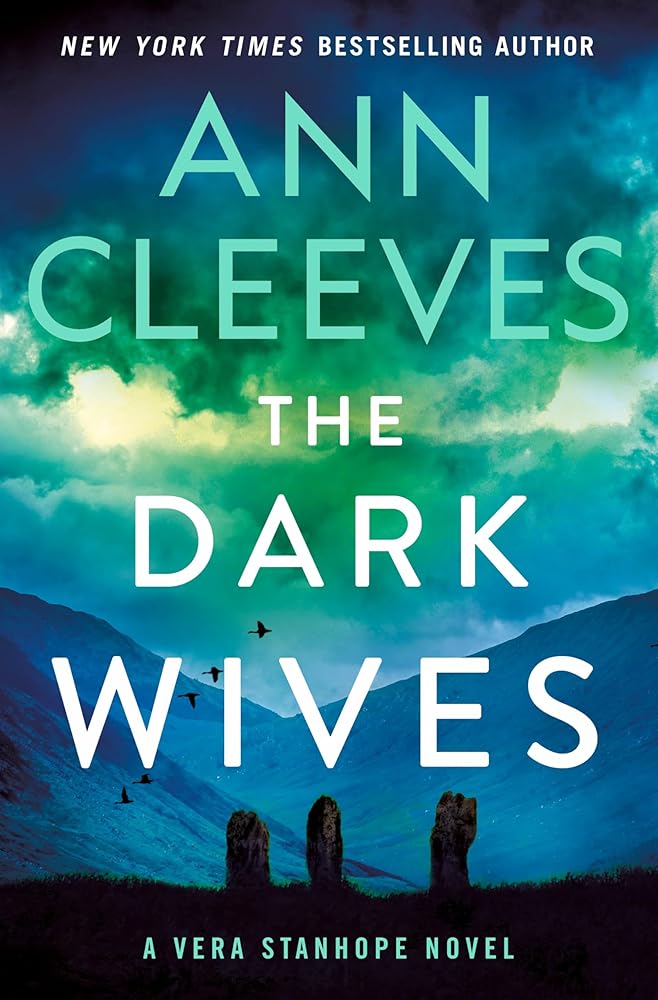 The Dark Wives: A Vera Stanhope Novel (Vera Stanhope, 11) cover image