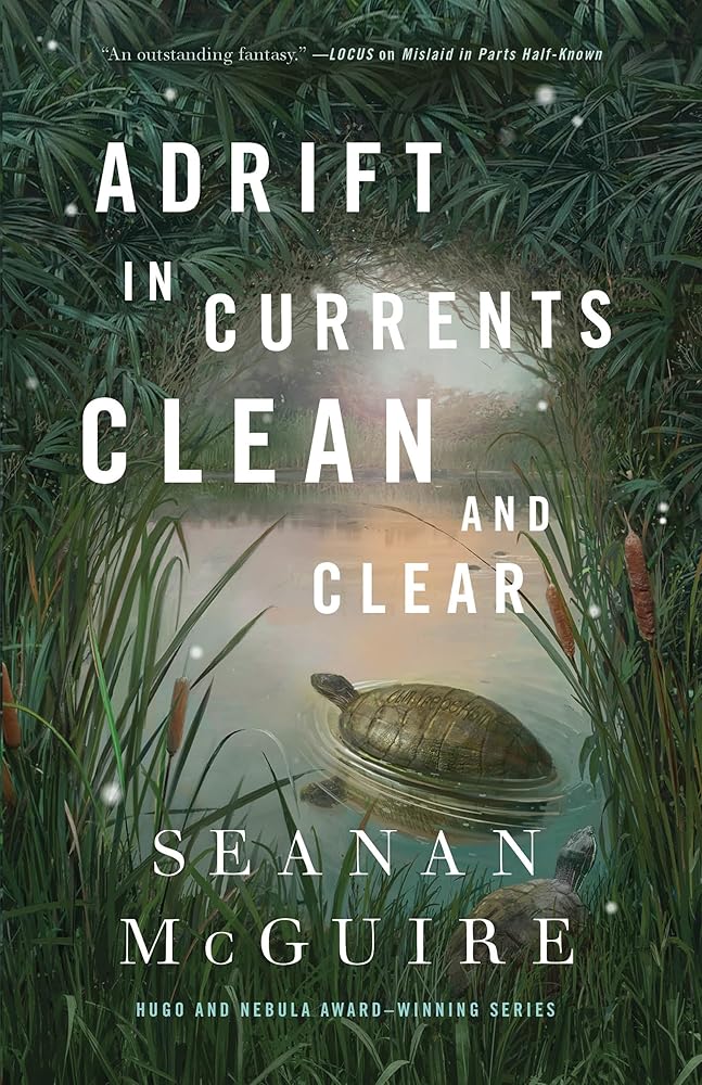 Adrift in Currents Clean and Clear (Wayward Children, 10) cover image