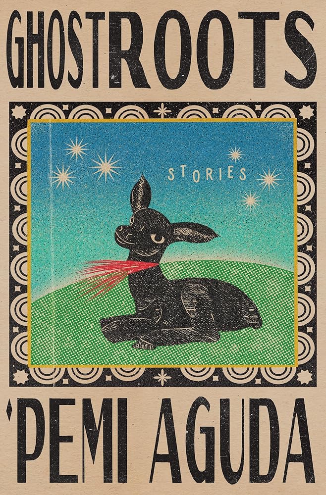 Ghostroots: Stories cover image