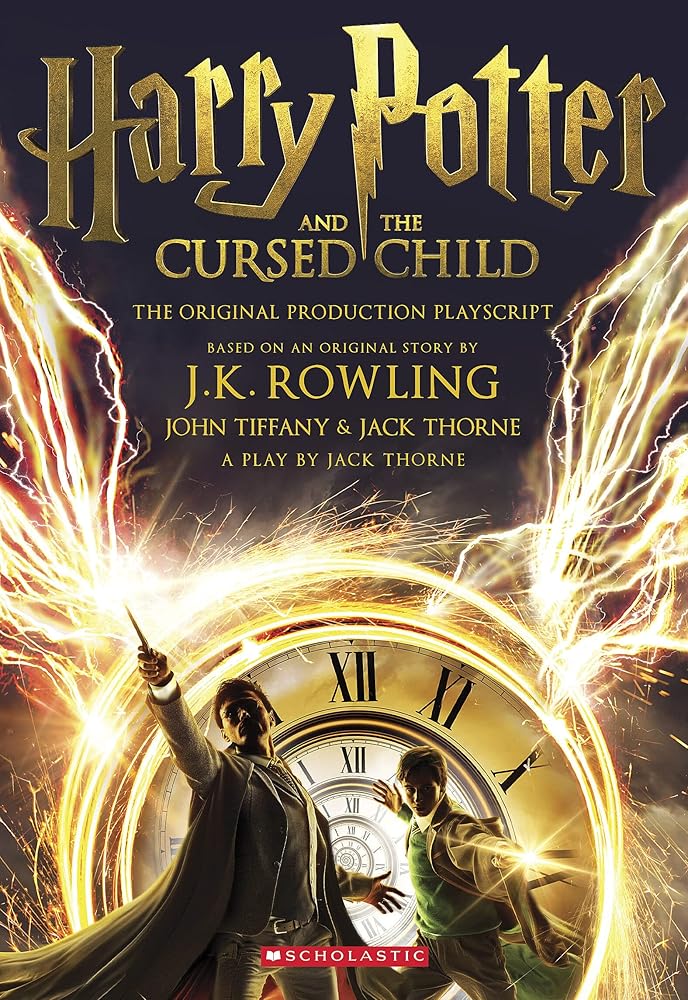 Harry Potter and the Cursed Child, Parts One and Two: The Official Playscript of the Original West End Production cover image