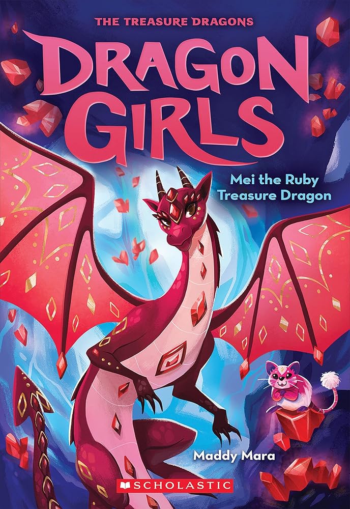 Mei the Ruby Treasure Dragon (Dragon Girls #4) (4) cover image
