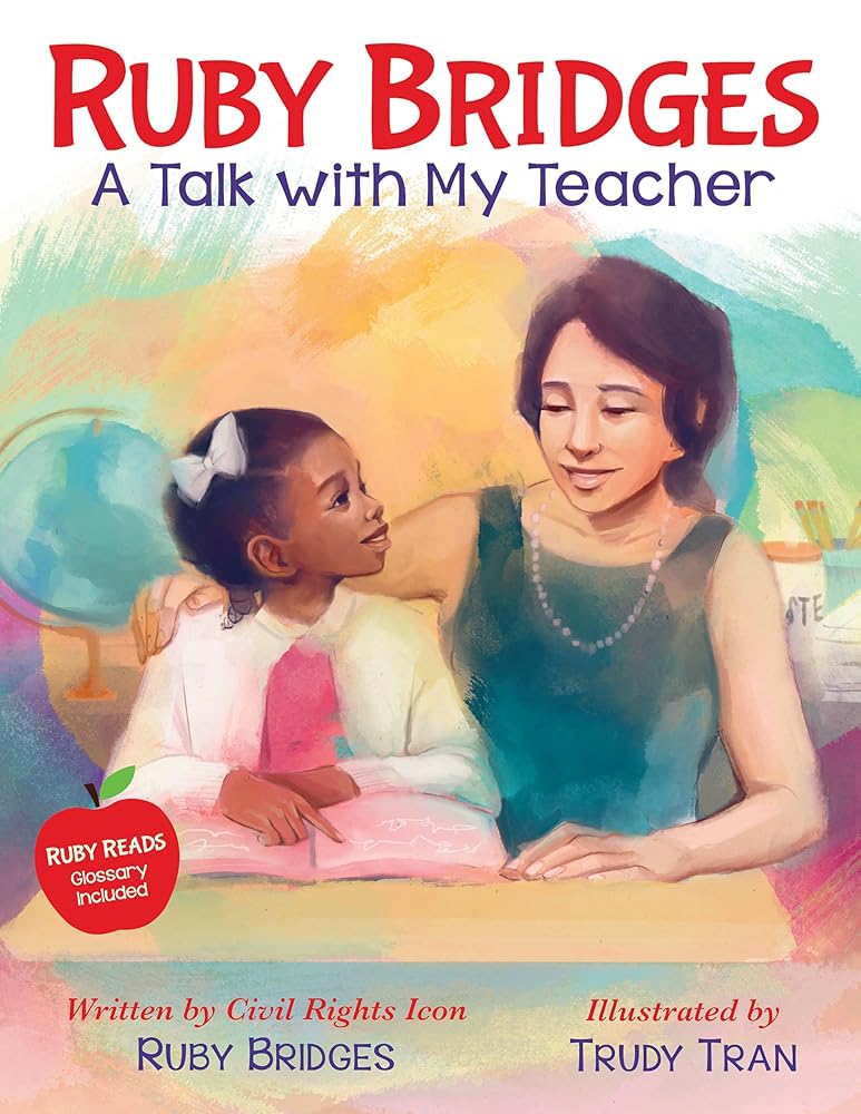 Ruby Bridges: A Talk with My Teacher cover image