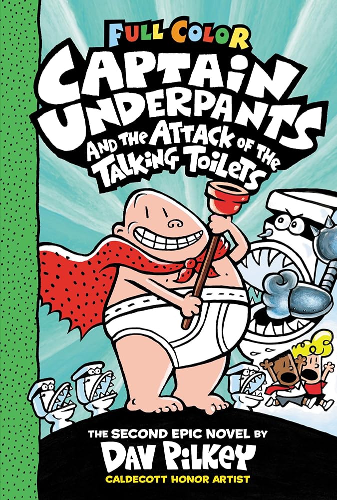 Captain Underpants and the Attack of the Talking Toilets (Captain Underpants #2 Color Edition) cover image