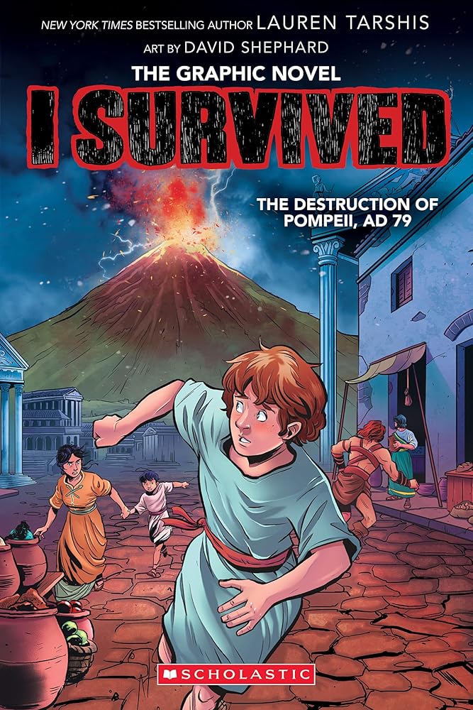 I Survived the Destruction of Pompeii, AD 79 (I Survived Graphic Novel #10) (I Survived Graphix) cover image