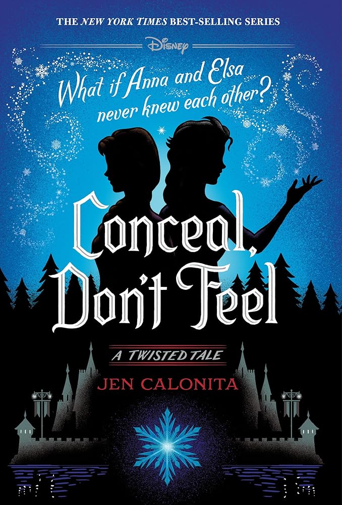 Conceal, Don't Feel: A Twisted Tale cover image