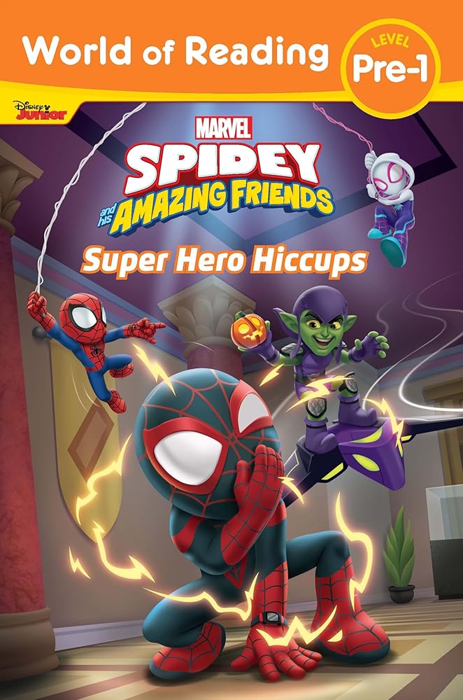 World of Reading: Spidey and His Amazing Friends: Super Hero Hiccups cover image