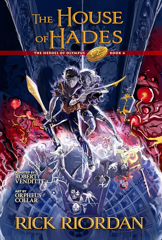 The House of Hades: the Graphic Novel: Heroes of Olympus, Book 4 (The Heroes of Olympus) cover image