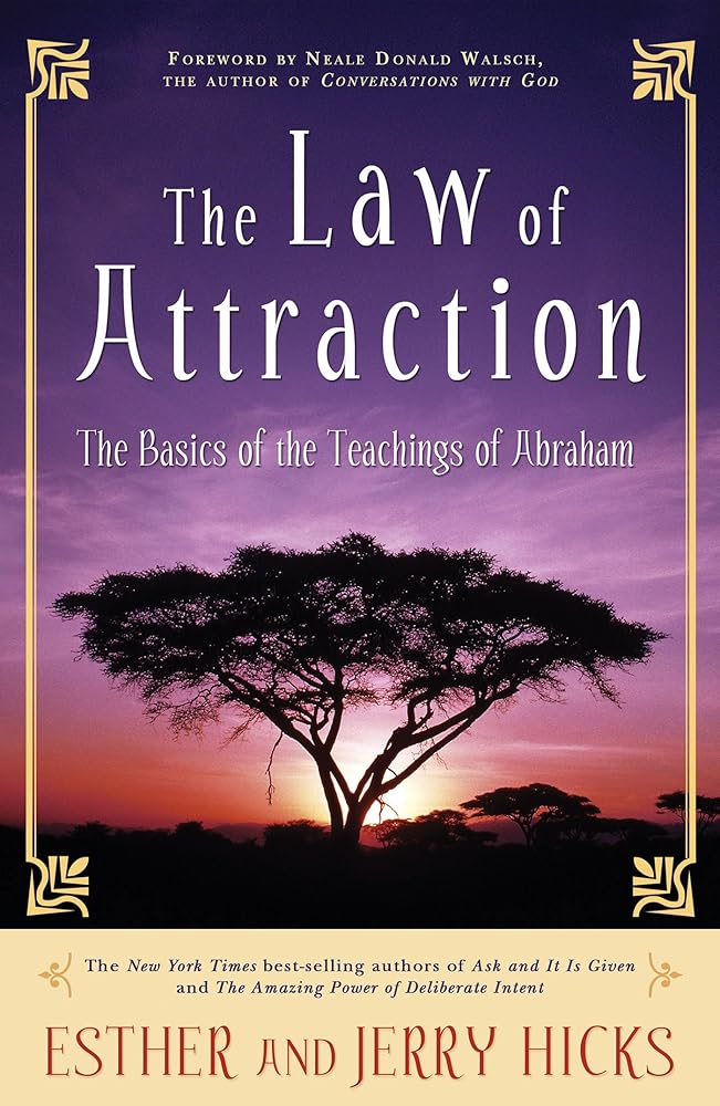 The Law of Attraction: The Basics of the Teachings of Abraham cover image