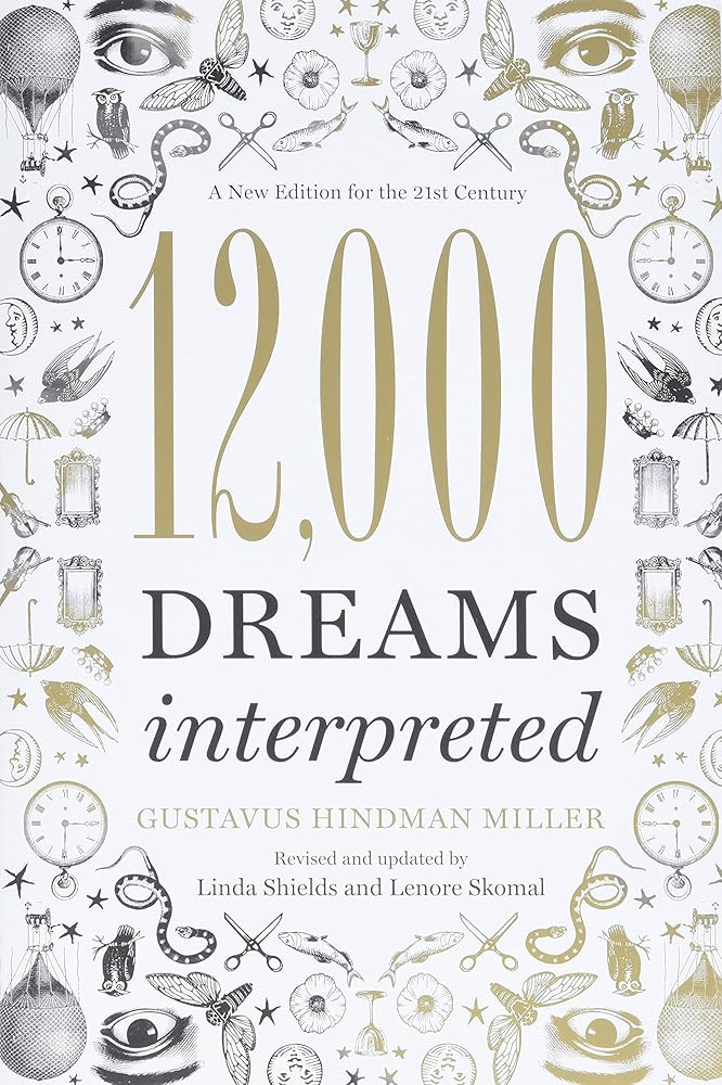 12,000 Dreams Interpreted: A New Edition for the 21st Century cover image