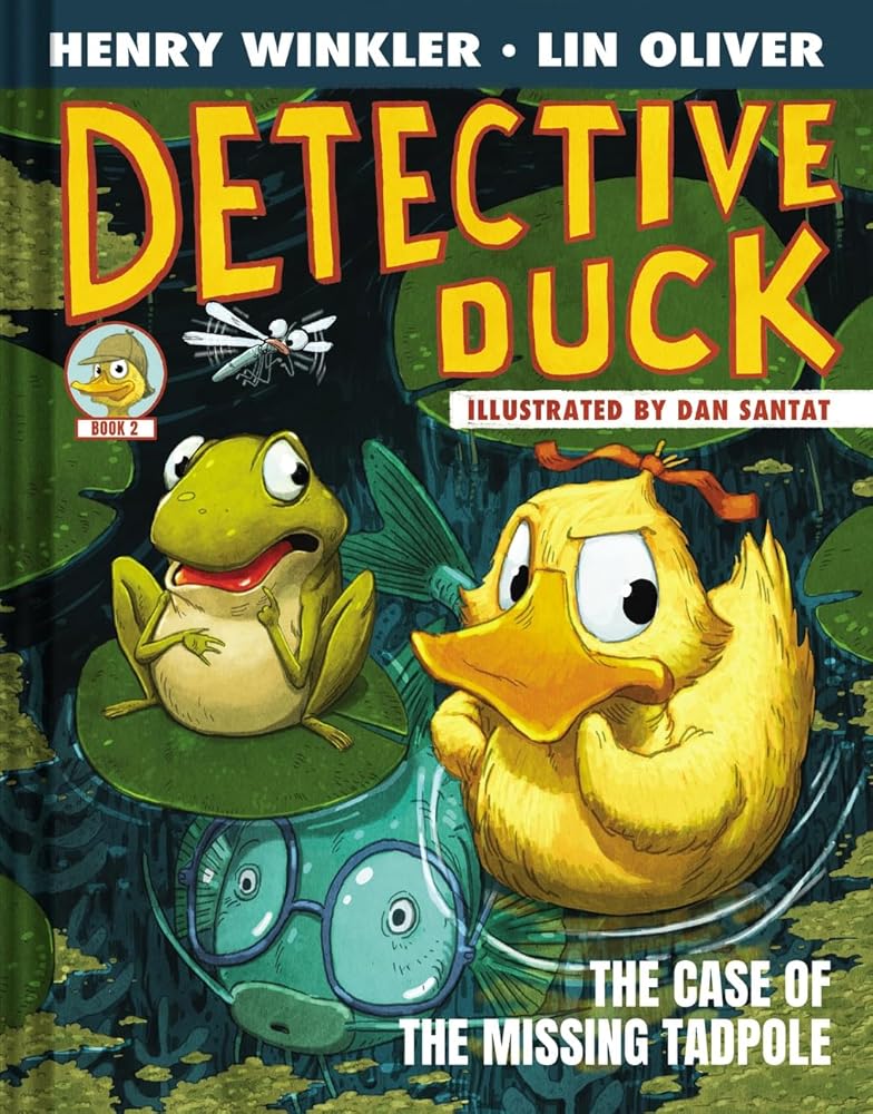 Detective Duck: The Case of the Missing Tadpole (Detective Duck #2) cover image