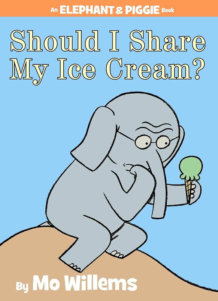 Should I Share My Ice Cream?-An Elephant and Piggie Book cover image