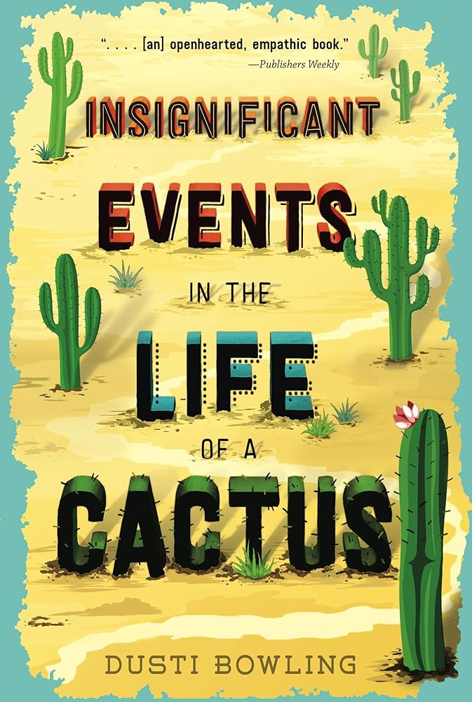 Insignificant Events in the Life of a Cactus (Volume 1) cover image