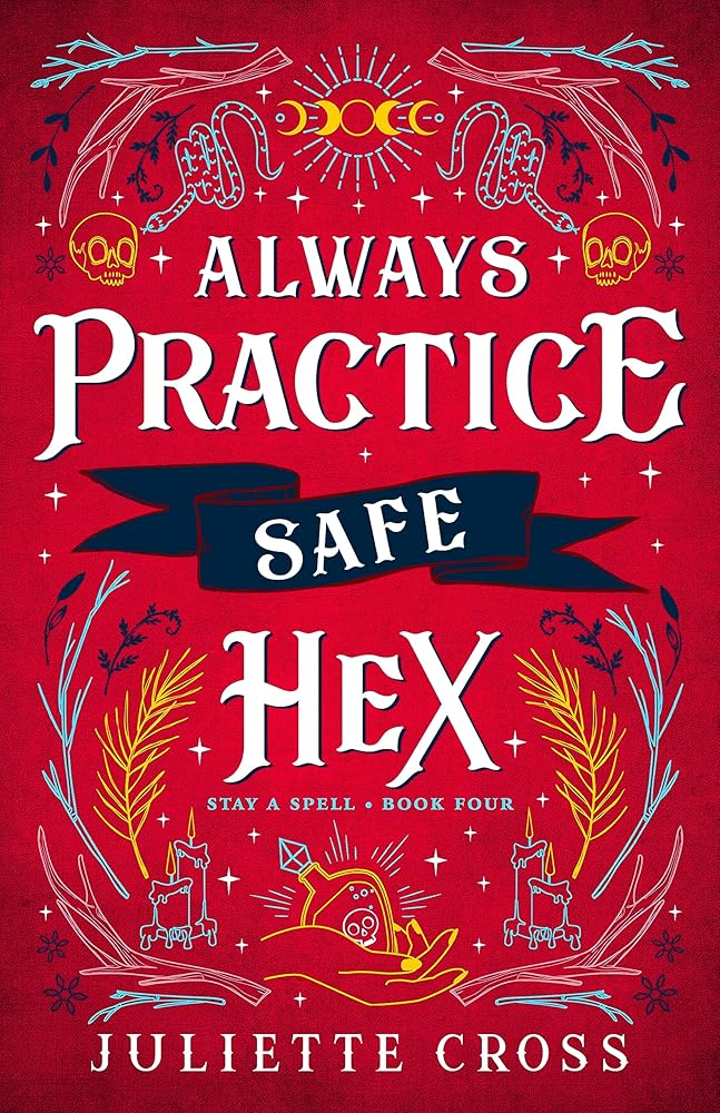 Always Practice Safe Hex: Stay A Spell Book 4 (Stay A Spell, 4) cover image