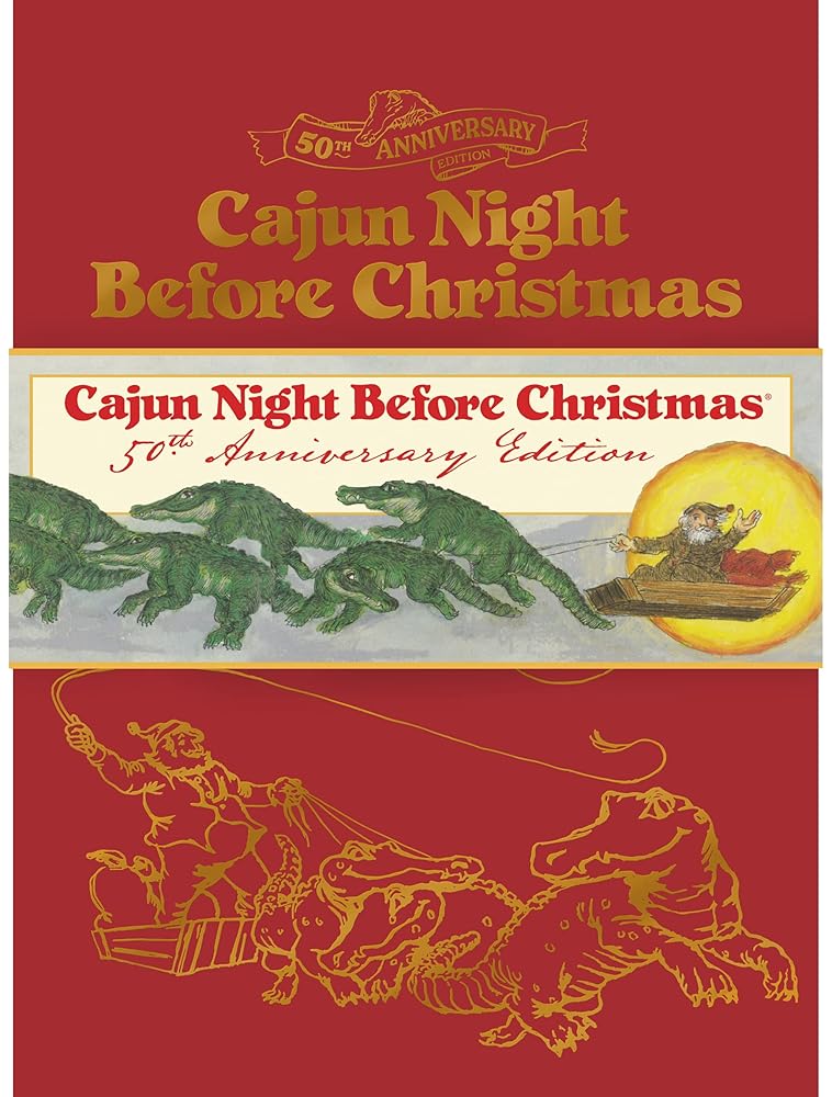 Cajun Night Before Christmas 50th Anniversary Limited Edition cover image
