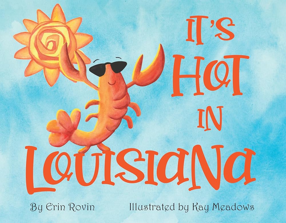 It's Hot in Louisiana (Pelican) cover image