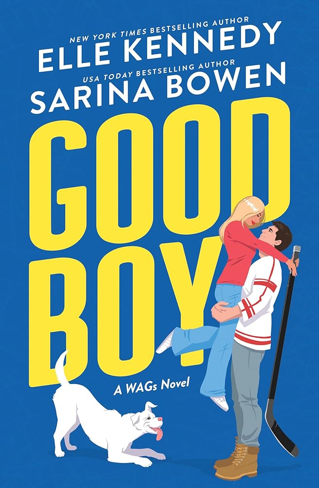 Good Boy: A Friends with Benefits Hockey Romance (WAGs, 1) cover image