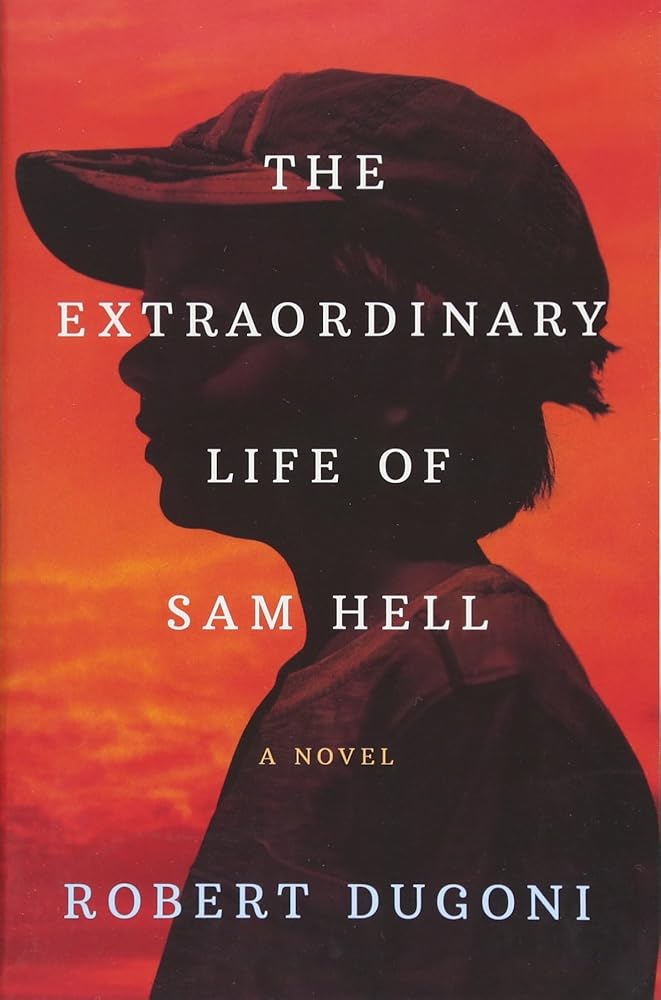 The Extraordinary Life of Sam Hell: A Novel cover image