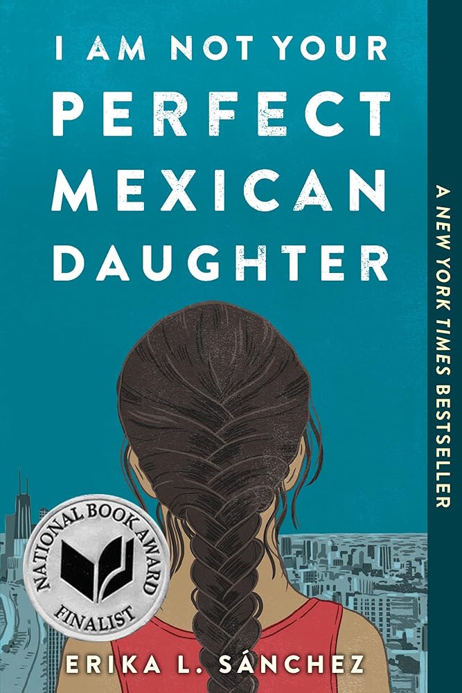I Am Not Your Perfect Mexican Daughter cover image