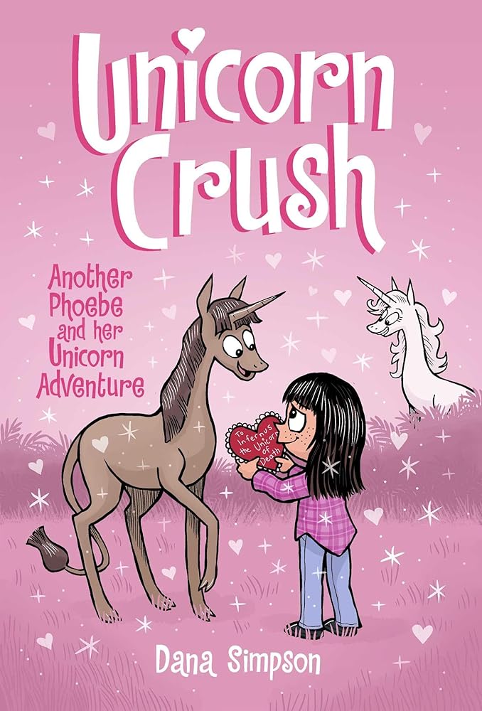 Unicorn Crush: Another Phoebe and Her Unicorn Adventure (Volume 19) cover image