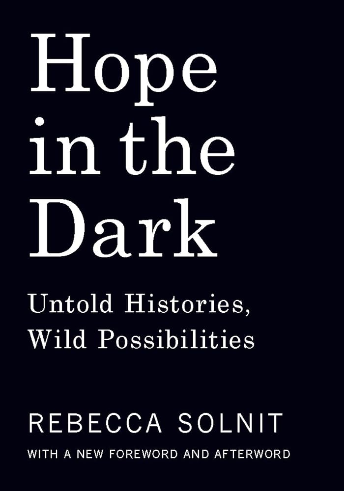 Hope in the Dark: Untold Histories, Wild Possibilities cover image