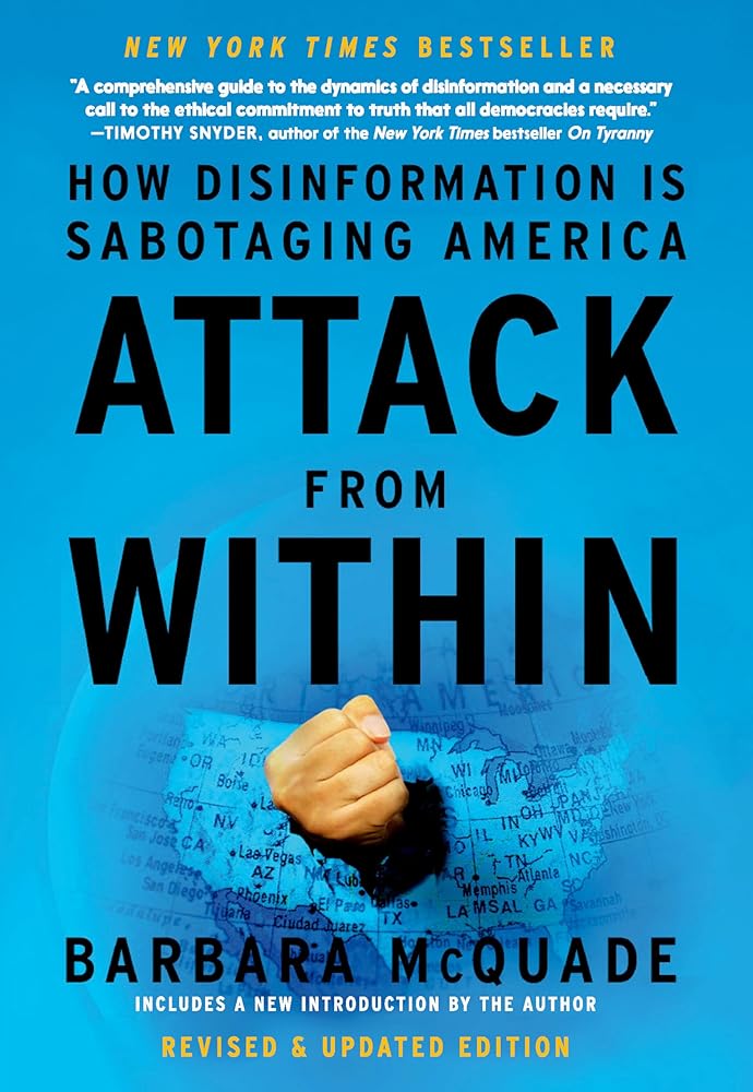 Attack from Within: How Disinformation is Sabotaging America cover image