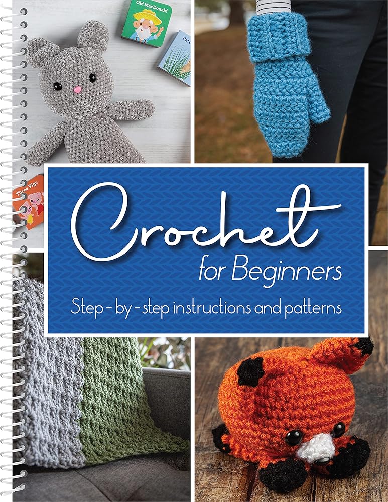 Crochet for Beginners: Step-by-Step Instructions and Patterns cover image