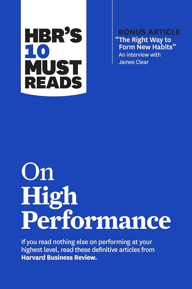 HBR's 10 Must Reads on High Performance cover image