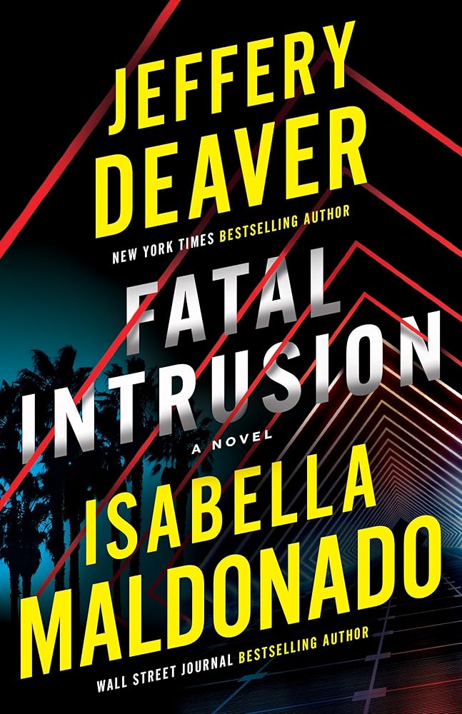 Fatal Intrusion: A Novel (Sanchez & Heron) cover image