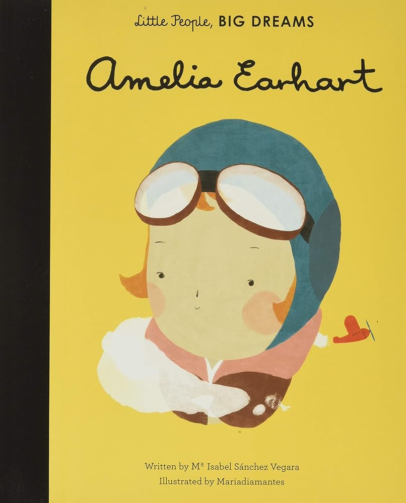 Amelia Earhart (Volume 3) (Little People, BIG DREAMS, 3) cover image
