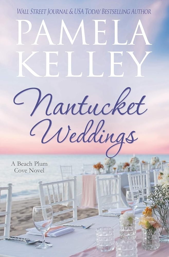 Nantucket Weddings (Nantucket Beach Plum Cove) cover image