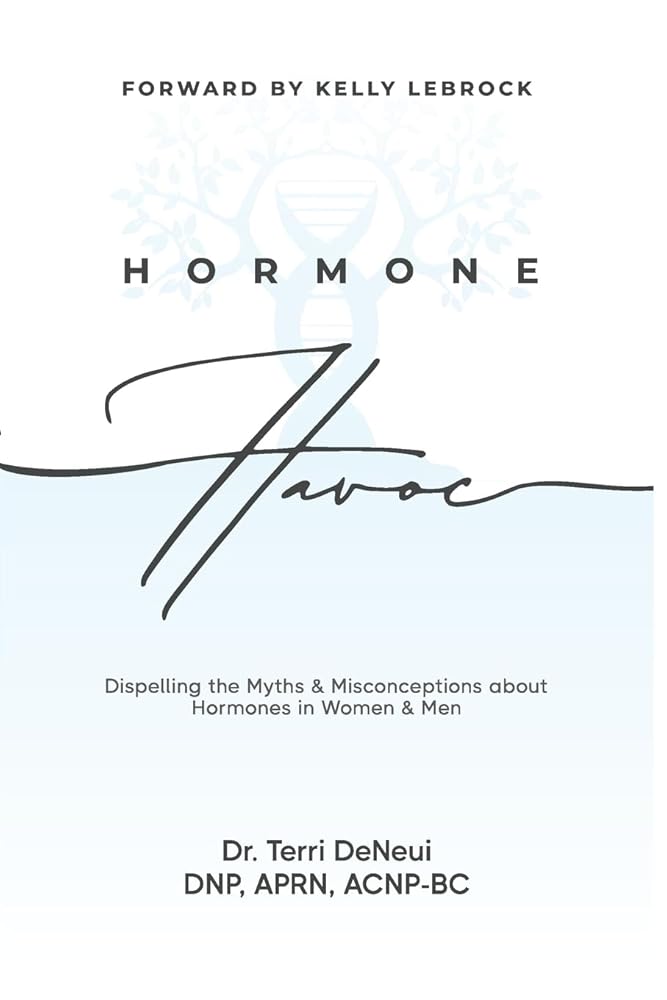 Hormone Havoc: Dispelling the Myths & Misconceptions about Hormones in Women and Men cover image