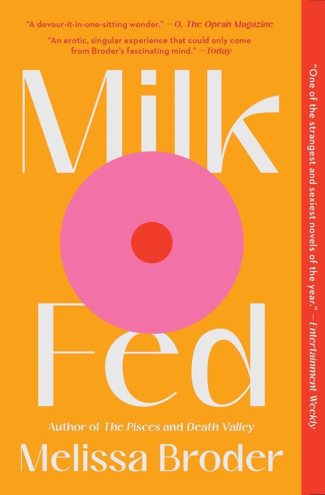 Milk Fed: A Novel cover image