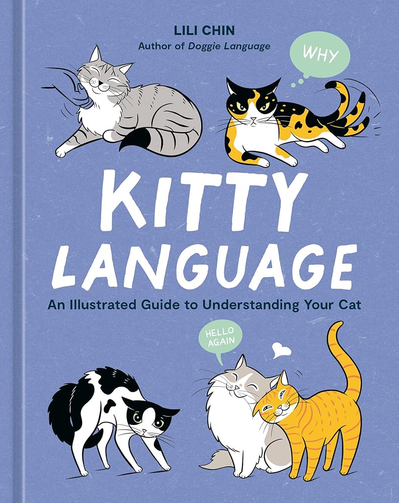 Kitty Language: An Illustrated Guide to Understanding Your Cat cover image