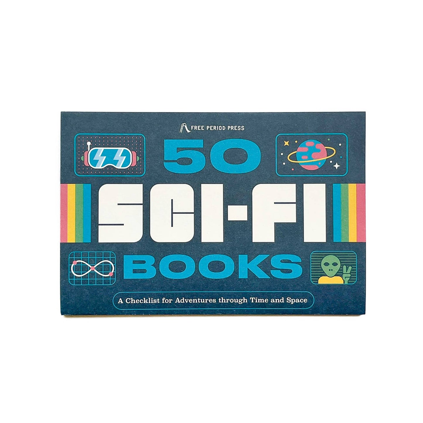 50 Sci-Fi Books: A Checklist for Adventures in Time & Space