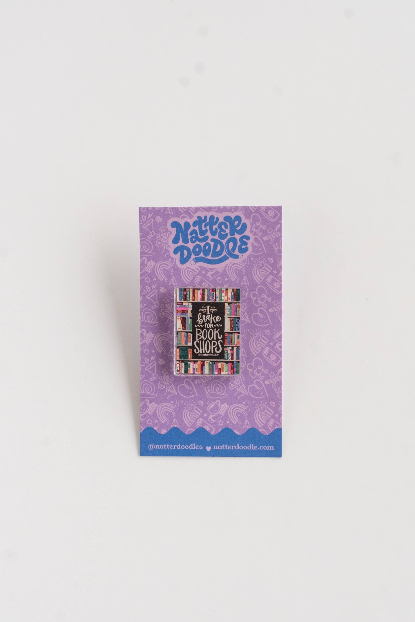 I Brake for Bookshops Acrylic Reading Bookish Fun Gift Pin