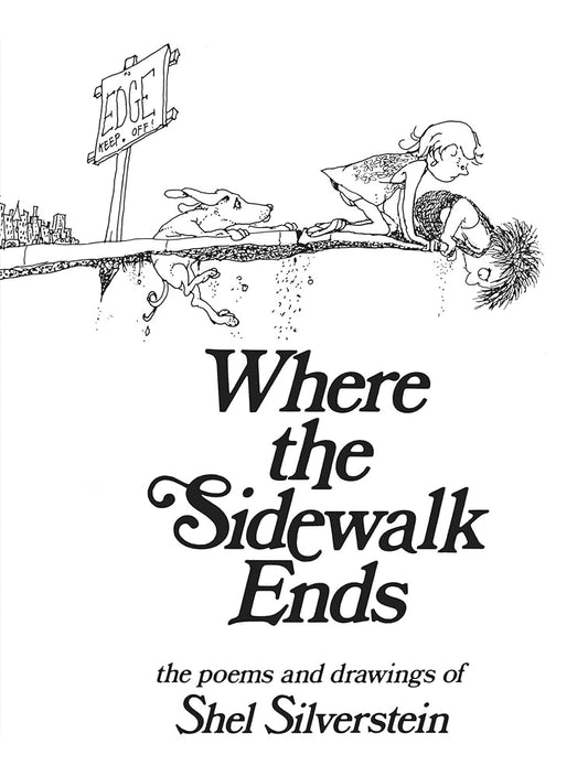 Where the Sidewalk Ends: Poems and Drawings cover image