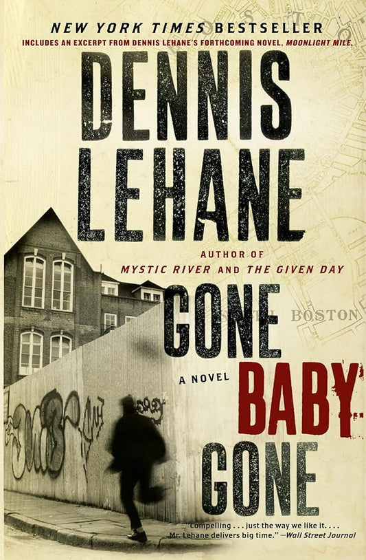 Gone, Baby, Gone: A Novel (Patrick Kenzie and Angela Gennaro Series, 4) cover image