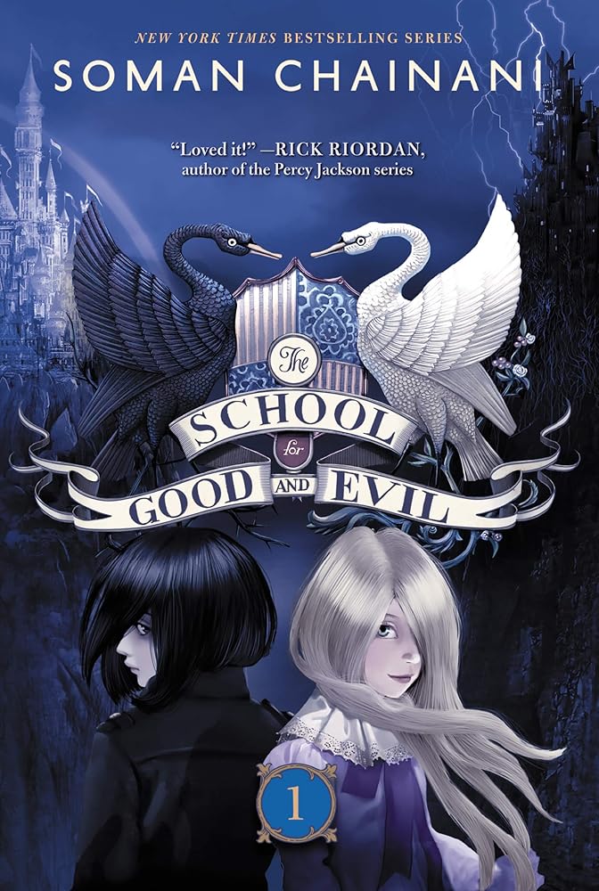The School for Good and Evil: Now a Netflix Originals Movie (School for Good and Evil, 1) cover image