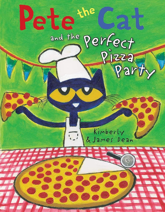Pete the Cat and the Perfect Pizza Party cover image