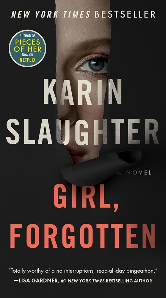 Girl, Forgotten: A Heart-Pounding Crime Fiction of a Girl's Murder, a US Marshal's Investigation, and a Town's Silence cover image