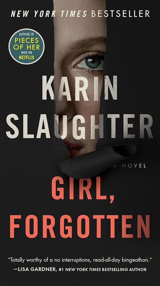 Girl, Forgotten: A Heart-Pounding Crime Fiction of a Girl's Murder, a US Marshal's Investigation, and a Town's Silence cover image