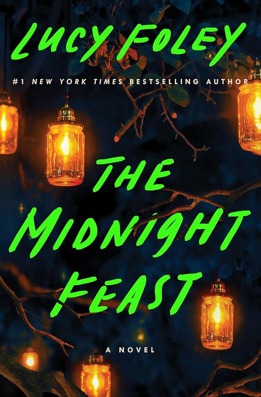 The Midnight Feast: A Novel cover image