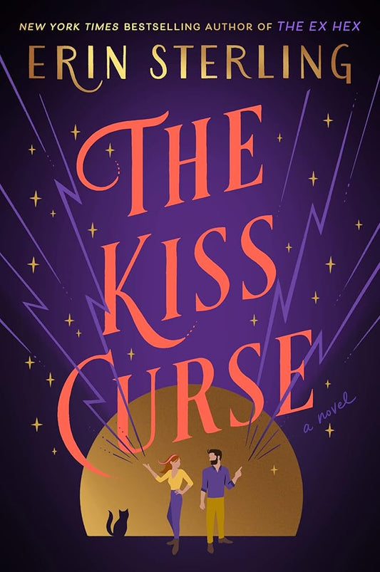 The Kiss Curse: A Novel: The Next Witchy Paranormal Romance from the author of The Ex Hex (The Graves Glen Series, 2) cover image