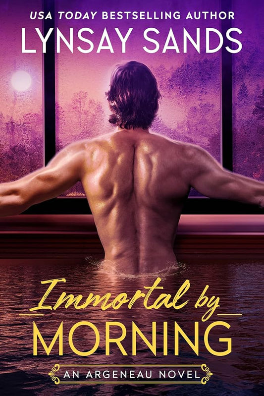 Immortal by Morning: A Halloween Paranormal Romance of Love, Mystery, and Vampires in the Argeneau Series, Where Mortals Turn Immortal and Every Day's ... for Summer Reading (An Argeneau Novel, 37) cover image