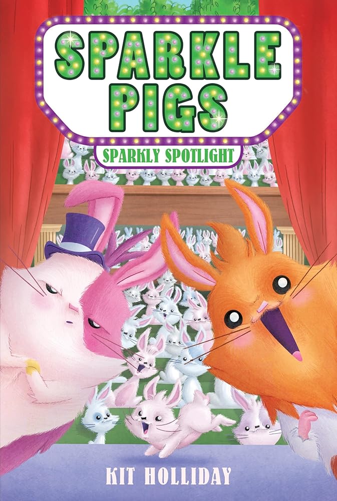 Sparkle Pigs #3: Sparkly Spotlight cover image