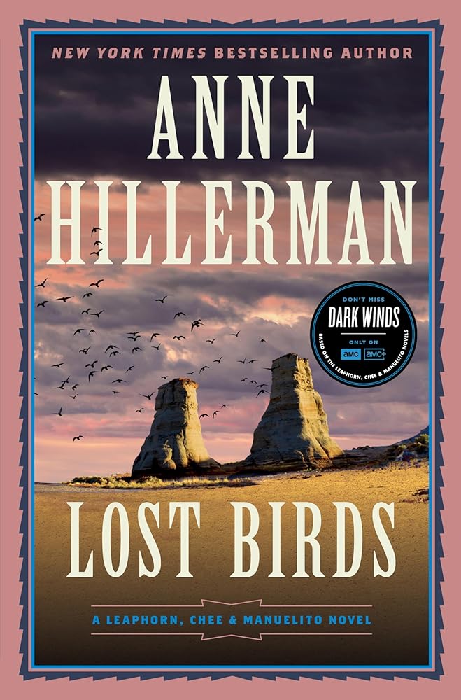 Lost Birds: A Leaphorn, Chee & Manuelito Novel (A Leaphorn, Chee & Manuelito Novel, 9) cover image