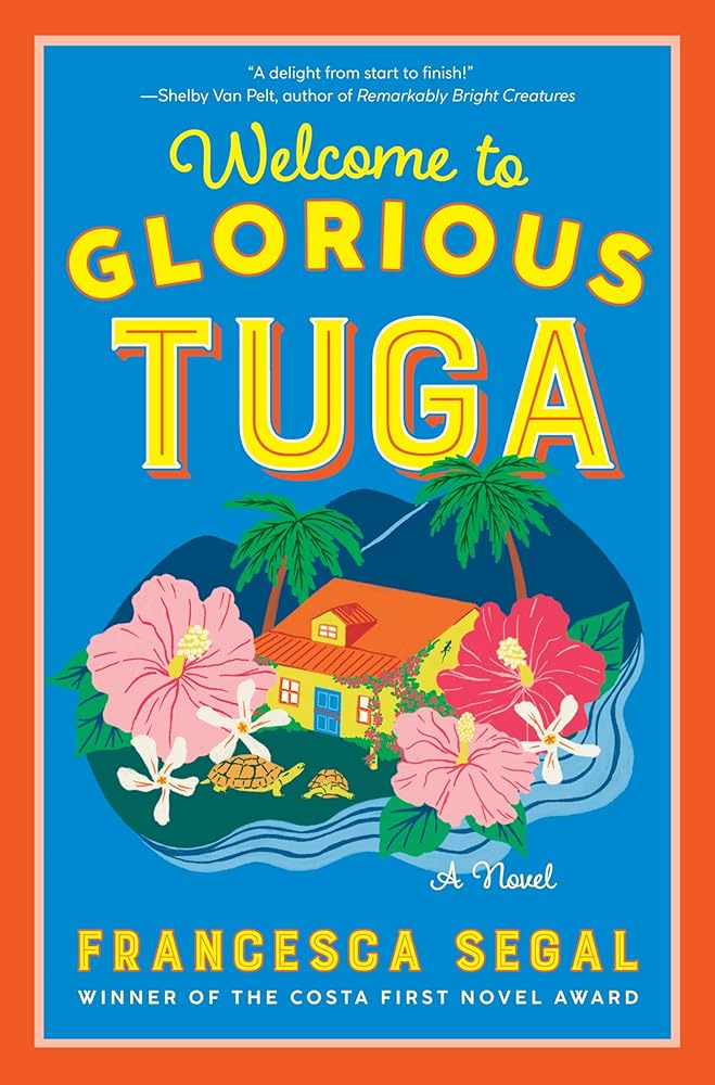 Welcome to Glorious Tuga: A Novel cover image