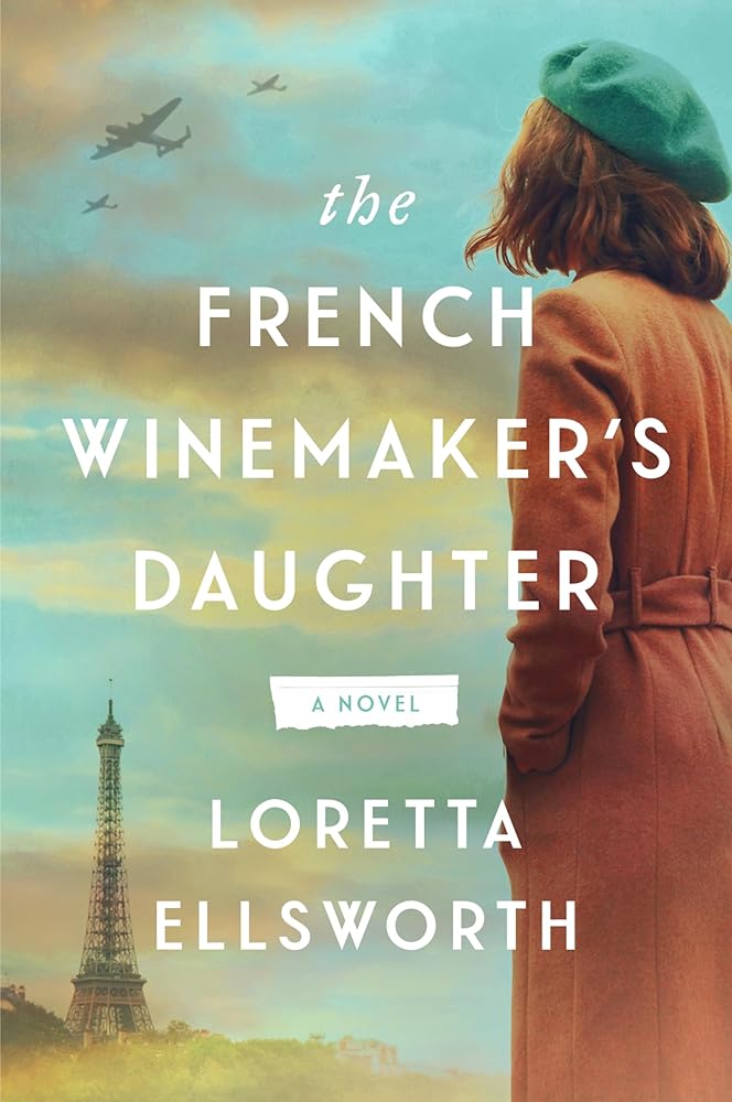 The French Winemaker’s Daughter: A Novel cover image