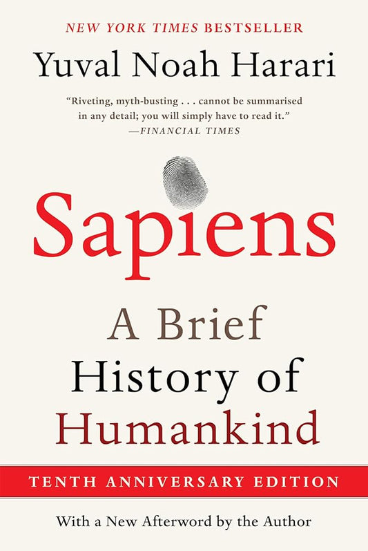 Sapiens [Tenth Anniversary Ed]: A Brief History of Humankind cover image