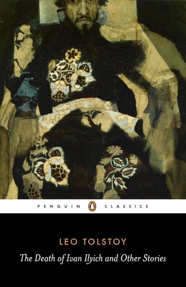 The Death of Ivan Ilyich and Other Stories (Penguin Classics) cover image